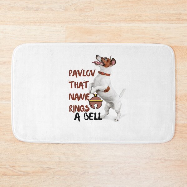 Item preview, Funny Ivan Pavlov Dog Saying Humor Design Quote designed and sold by selfesteeem.