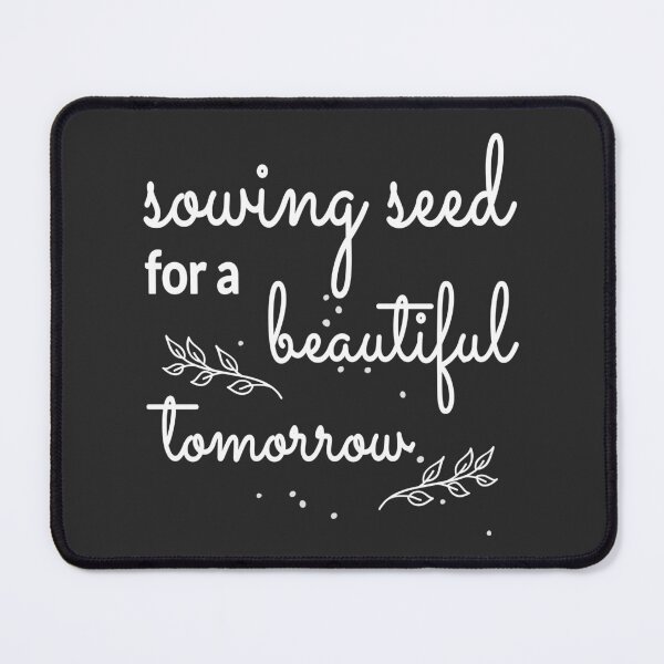 Item preview, Christian Design - Sowing Seed for a Beautiful Tomorrow designed and sold by simplydesignart.