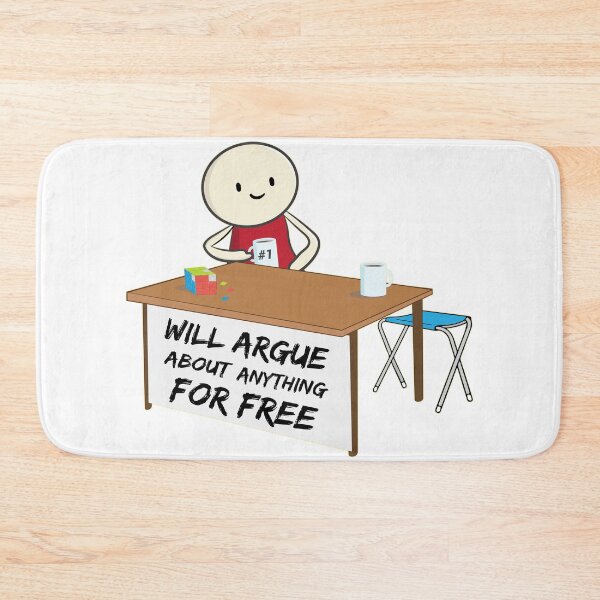 Item preview, I will argue about anything with anyone meme designed and sold by alltheprints.