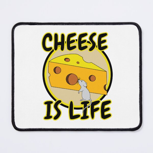 Item preview, Cheese Is Life Mouse Swiss Cheese designed and sold by RichTeeDesigns.