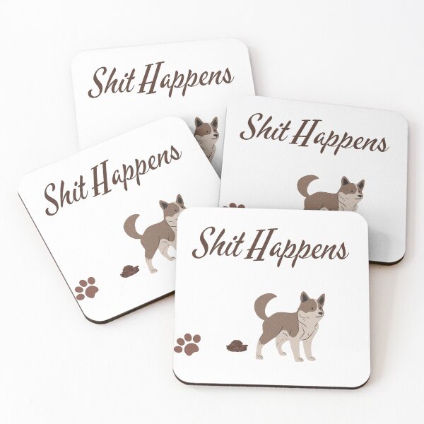 Item preview, Shit Happens-dog pooping designed and sold by Daddy0123.