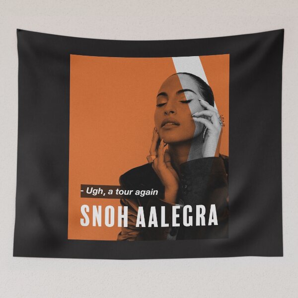 Item preview, Snoh Aalegra Ugh, A Tour Again Classic designed and sold by marla8ruby.