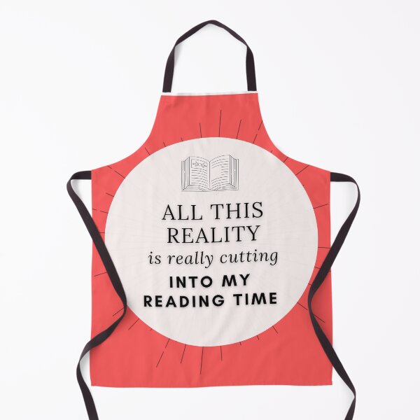 Item preview, All this reality is really cutting into my reading time designed and sold by Quotes-and-plus.