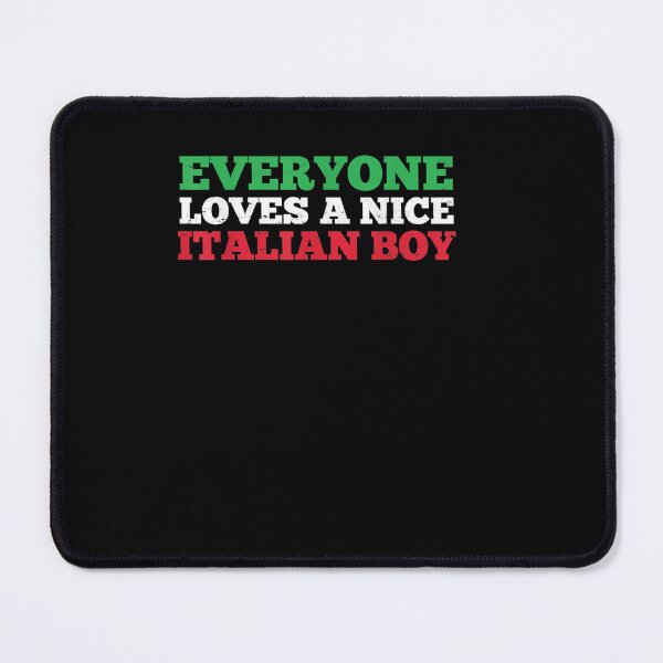 Item preview, Everyone Loves A Nice Italian Boy Italy Flag Idea designed and sold by DeannaMarks.
