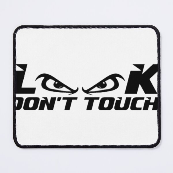 Item preview, Look don&x27;t touch Classic . designed and sold by ziemeripspat.
