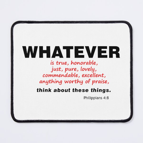 Item preview, Whatever - Philippians 4:8 designed and sold by LanrivArtStudio.