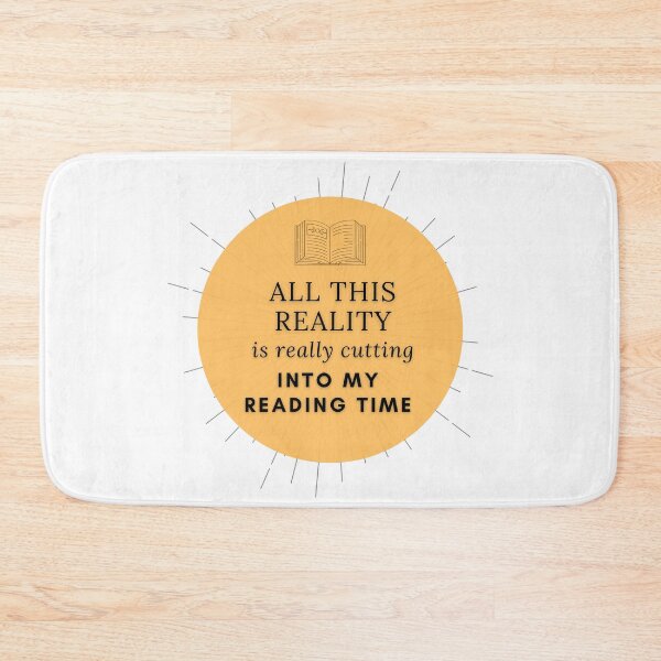 Item preview, All this reality is really cutting into my reading time designed and sold by Quotes-and-plus.
