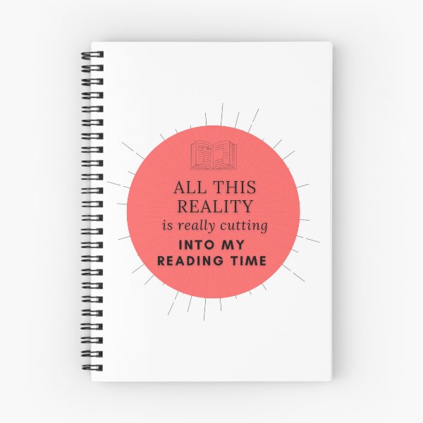 Item preview, All this reality is really cutting into my reading time designed and sold by Quotes-and-plus.