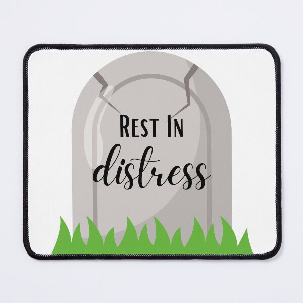 Item preview, Rest in Distress designed and sold by SunriseDrive.