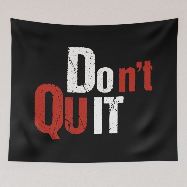 Item preview, Don't quit - motivational gift ideas for students & gym motivation quotes designed and sold by Desibeau.