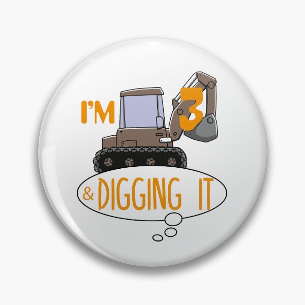 Item preview, I'm 3 & Digging It designed and sold by edwinvisuals.