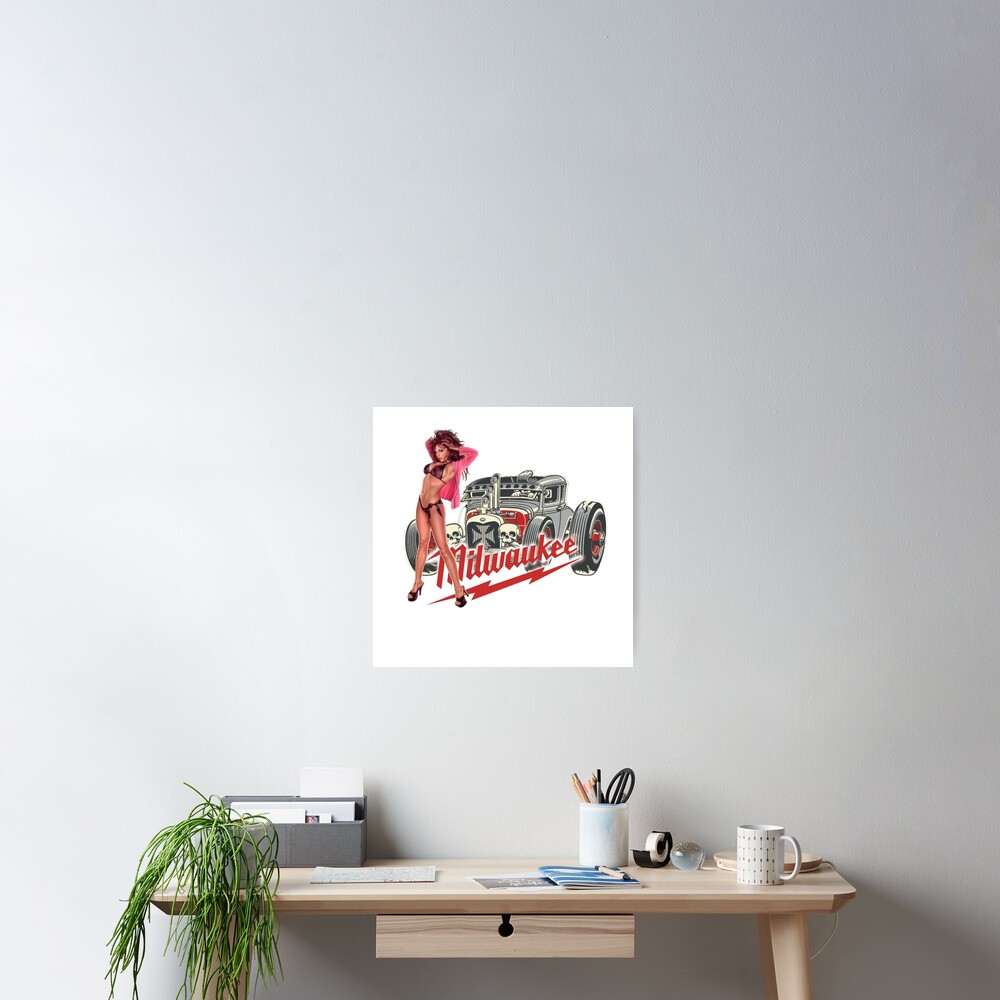 Milwaukee Hot Rod Pinup Girl Poster For Sale By Blackrain1977 Redbubble