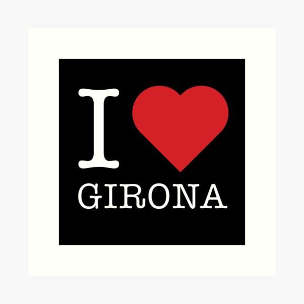 Item preview, Because I love Girona, Spain designed and sold by ArtIsParty.