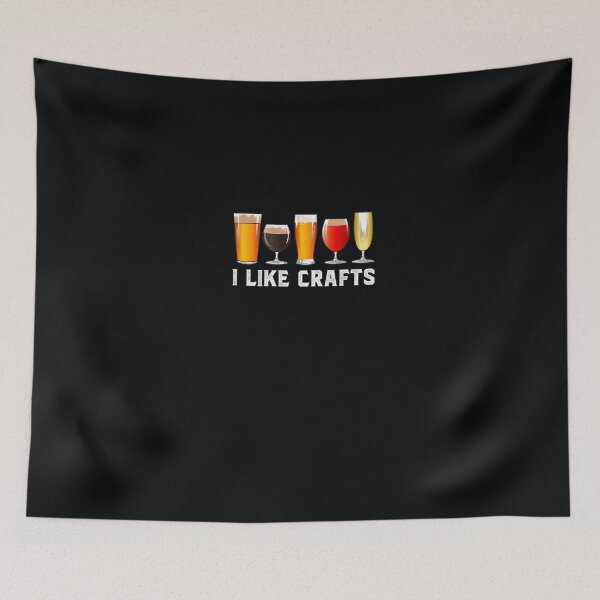 Item preview, I Like To Do Crafts Beer Drink designed and sold by DeannaMarks.