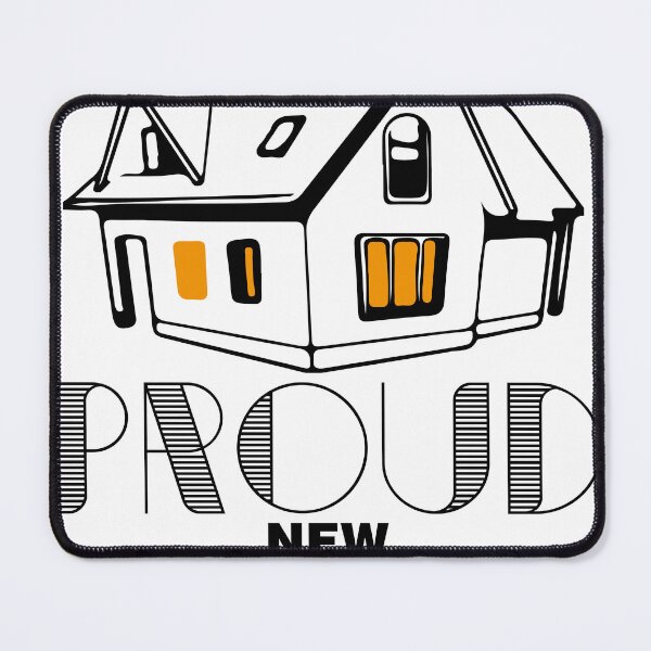 Item preview, Proud New Homeowner designed and sold by edwinvisuals.