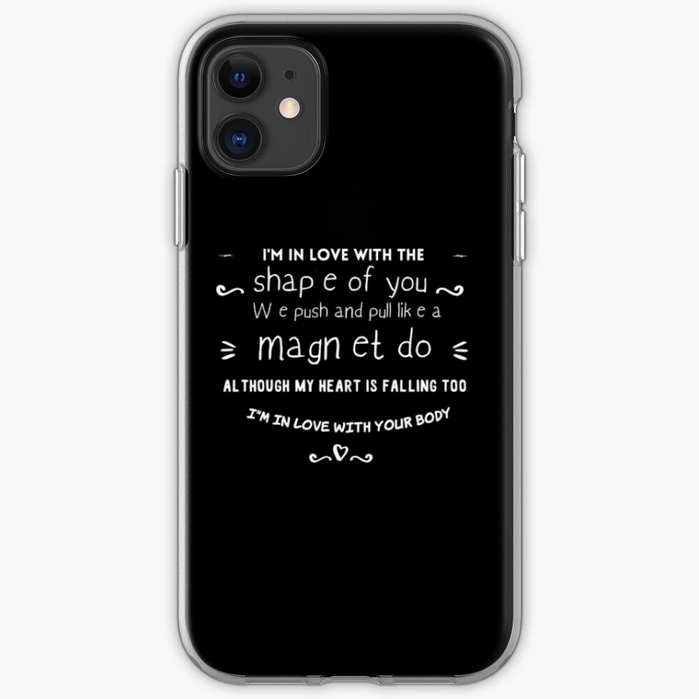 Shape Of You Iphone Case Cover By Mallsd Redbubble