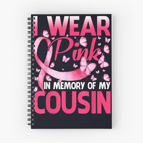 Item preview, I Wear Pink In Memory Of My Cousin Butterfly Breast Cancer designed and sold by DeannaMarks.