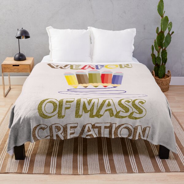 Item preview, Weapon of Mass Creation designed and sold by edwinvisuals.