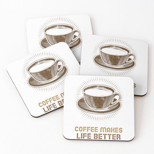 Item preview, Coffee Makes Life Better - Coffee Lover Quote designed and sold by SwordsAndCharms.