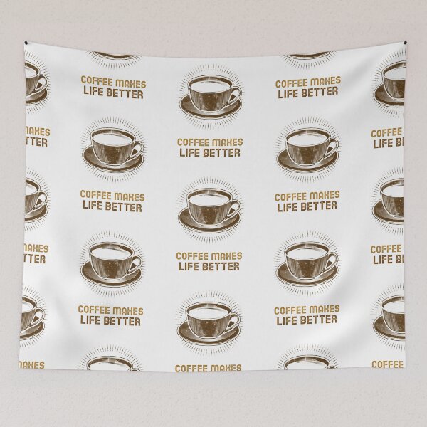 Item preview, Coffee Makes Life Better - Coffee Lover Quote designed and sold by SwordsAndCharms.