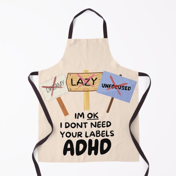 Item preview, ADHD - Im OK, I dont need your labels - Option 2 designed and sold by TheBerriesADHD.