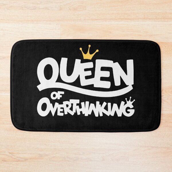 Item preview, Queen of overthinking designed and sold by Zagach Letters.