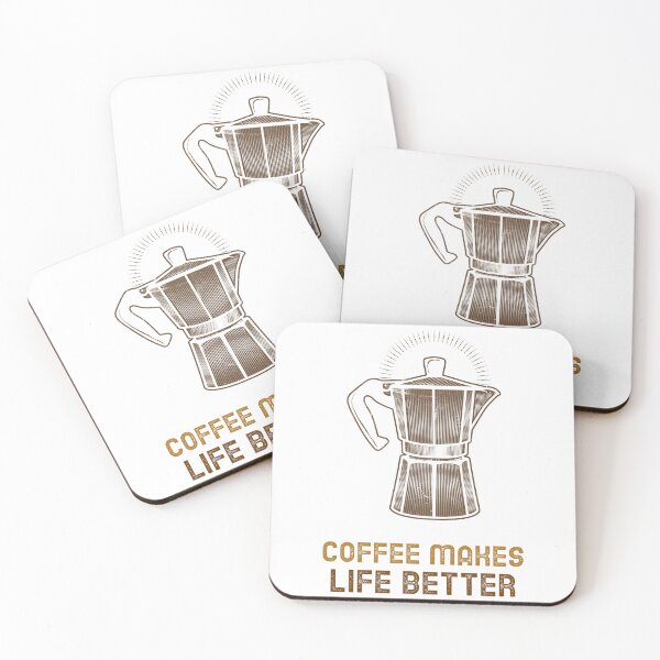 Item preview, Coffee Makes Life Better - Coffee Lover Quote designed and sold by SwordsAndCharms.