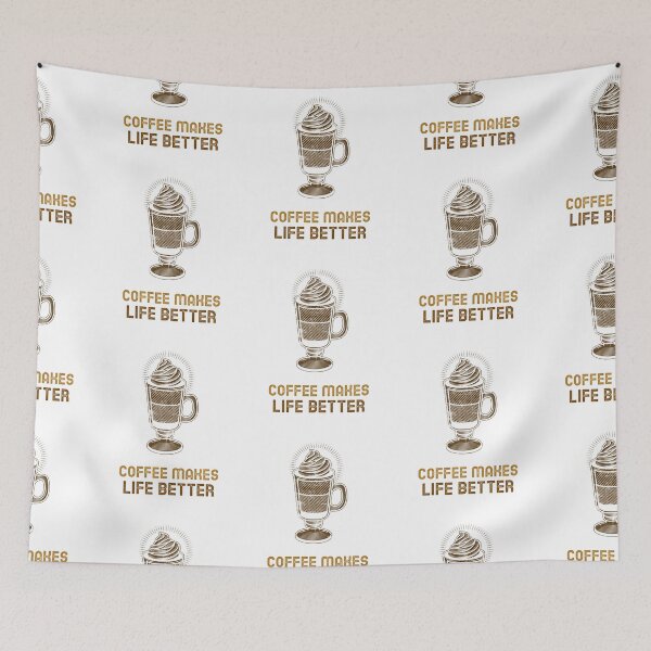 Item preview, Coffee Makes Life Better - Coffee Lover Quote designed and sold by SwordsAndCharms.