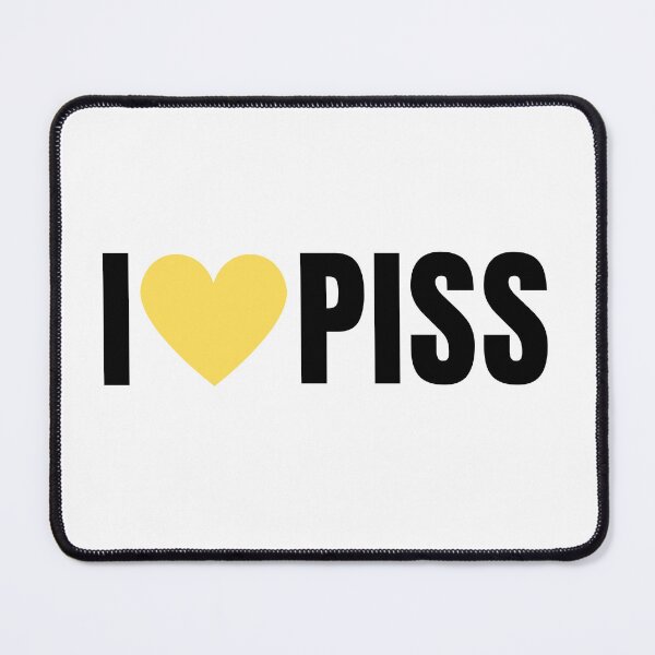 Item preview, I Love Piss designed and sold by Stepadoda.