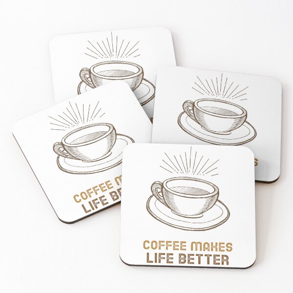 Item preview, Coffee Makes Life Better - Coffee Lover Quote designed and sold by SwordsAndCharms.