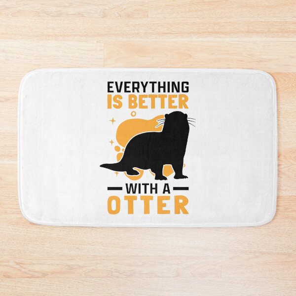 Item preview, Everything is better with otter otter sea otter designed and sold by madgrfx.