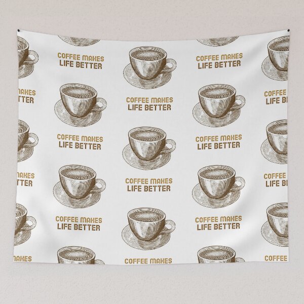 Item preview, Coffee Makes Life Better designed and sold by SwordsAndCharms.
