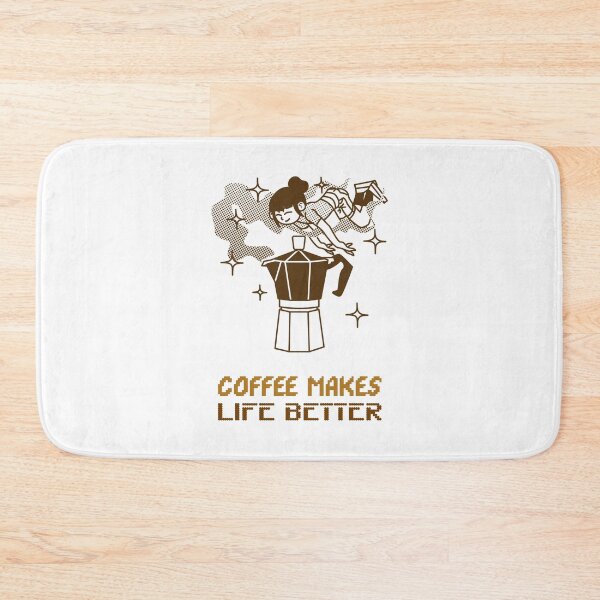Item preview, Coffee Makes Life Better designed and sold by SwordsAndCharms.