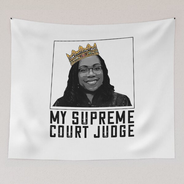 Item preview, Kentanji Brown Jackson MY SUPREME COURT JUDGE SCOTUS Meme designed and sold by Rachiirt.