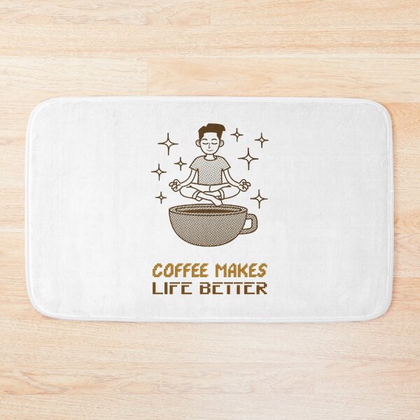 Item preview, Coffee Makes Life Better designed and sold by SwordsAndCharms.