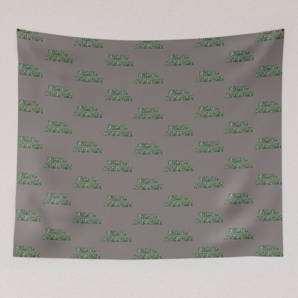 Item preview, Below Average   designed and sold by BrettCharlesds.