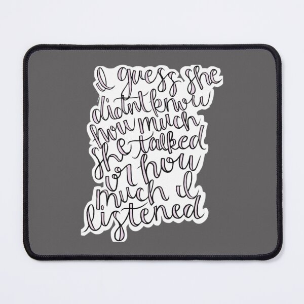 Item preview, how much she talkedhow much I listened   designed and sold by BrettCharlesds.