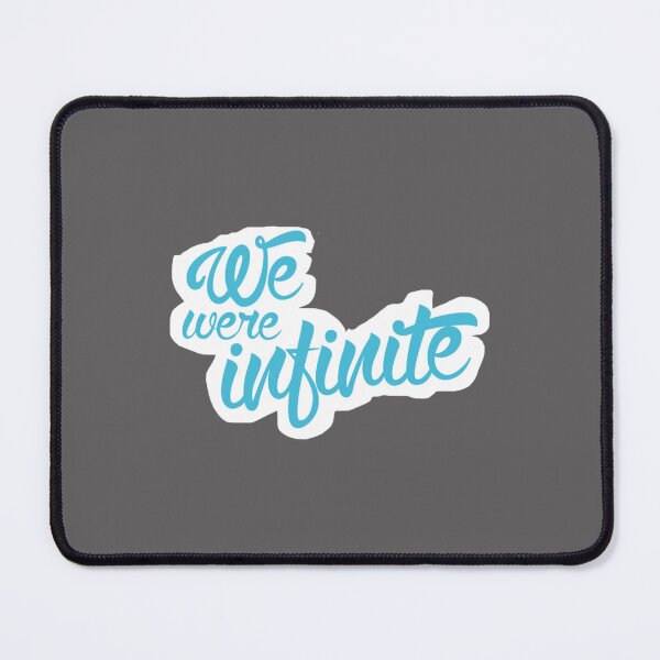 Item preview, We Were Infinite - Perks of Being a Wallflower Quote   designed and sold by BrettCharlesds.