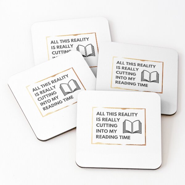 Item preview, This Reality Is Cutting My Reading Time designed and sold by BookOfE.