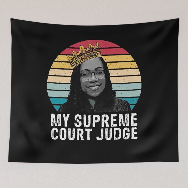 Item preview, Kentanji Brown Jackson MY SUPREME COURT JUDGE SCOTUS Meme designed and sold by Rachiirt.