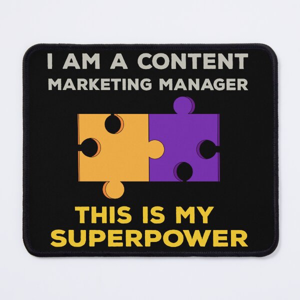 Item preview, I am a content marketing manager this is my superpower, funny marketer job superpower, content marketing manager superpower designed and sold by SGS-.