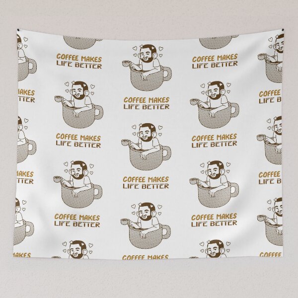 Item preview, Coffee Makes Life Better designed and sold by SwordsAndCharms.