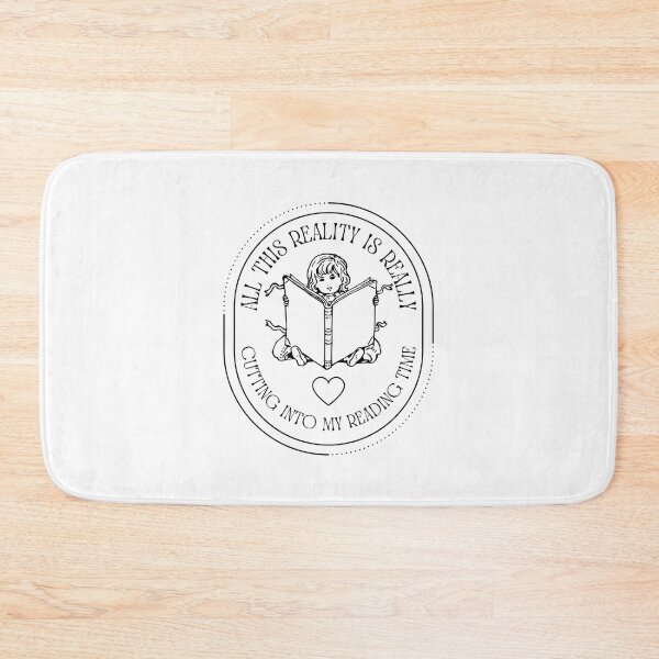 Item preview, This Reality Is Cutting My Reading Time designed and sold by BookOfE.