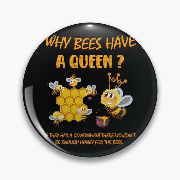 Item preview, Beekeeper - Why bees have a queen -hive beekeeping designed and sold by Shirt-Designs.