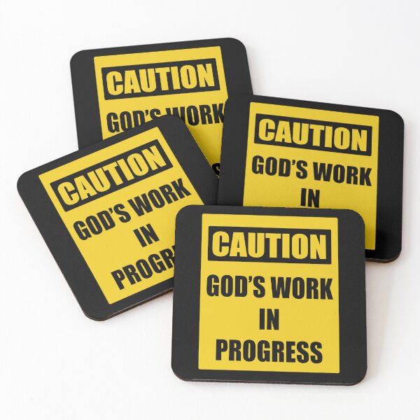 Item preview, CAUTION God's Work in Progress - Road Sign Christian design designed and sold by LordAudes.