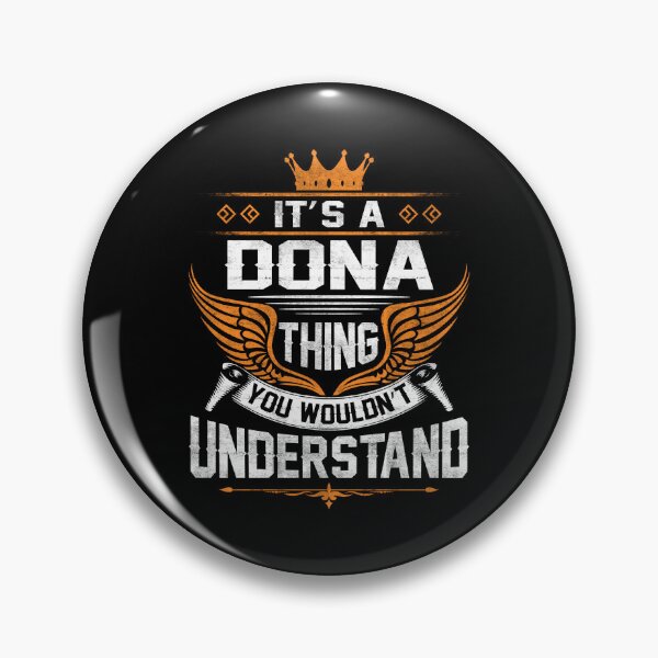 Item preview, Dona Name T Shirt - Dona Things Name Gift Item Tee designed and sold by stacyarmst.