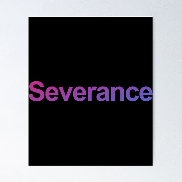 Item preview, Severance      designed and sold by SashaJenson.