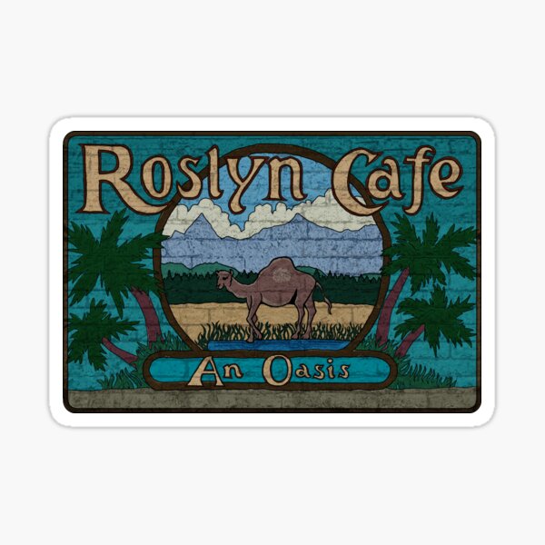 Rosyln Cafe - An Oasis : Inspired by Northern Exposure Sticker