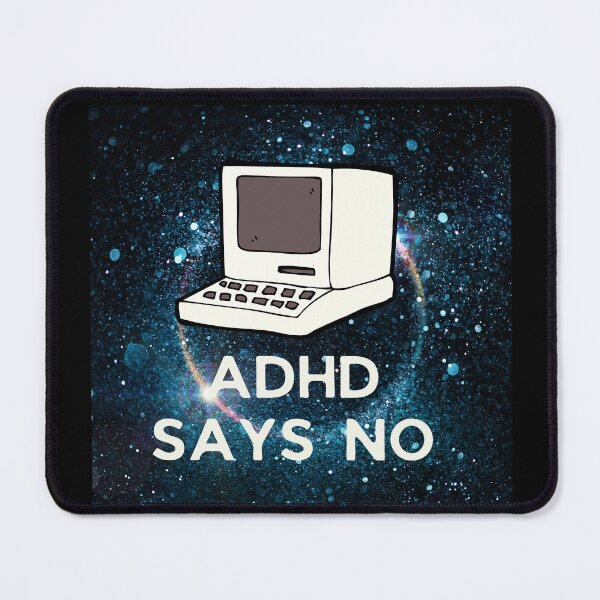 Item preview, ADHD - Says No designed and sold by TheBerriesADHD.