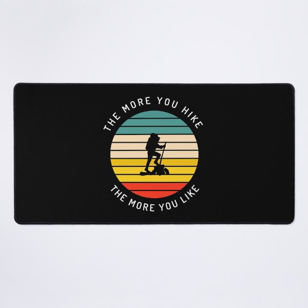Item preview, The More You Hike The More You Like designed and sold by Nadjidib.